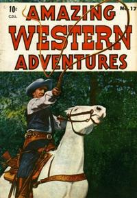 Cover Thumbnail for Amazing Western Adventures (Bell Features, 1952 ? series) #17