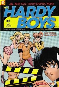 Cover Thumbnail for The Hardy Boys (NBM, 2005 series) #3 - Mad House