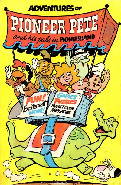 Cover for Adventures of Pioneer Pete and His Pals in Pioneerland (Pioneer Take Out Corporation, 1979 ? series) 