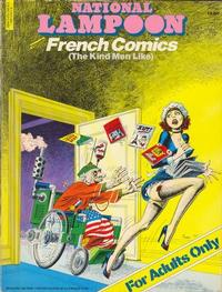 Cover Thumbnail for National Lampoon Presents: French Comics (The Kind Men Like) (Twntyy First Century / Heavy Metal / National Lampoon, 1977 series) 