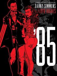Cover Thumbnail for '85 (Simon and Schuster, 2008 series) 