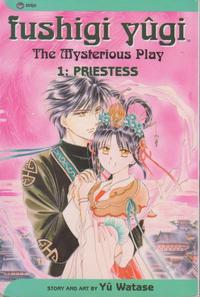 Cover Thumbnail for Fushigi Yugi: The Mysterious Play (Viz, 2003 series) #1 - Priestess