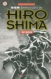 Cover for Hiroshima (XTRA, 2005 series) #1 - De bom