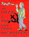 Cover for Il Libro a Colori del Post-Comunismo (Mondadori, 1998 series) 