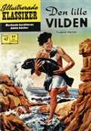 Cover for Illustrerade klassiker (Williams Förlags AB, 1965 series) #47 - Den lille vilden [[HBN 165] (5:e upplagan)]