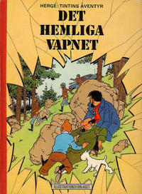 Cover Thumbnail for Tintins äventyr (Illustrationsförlaget, 1968 series) #10 - Det hemliga vapnet