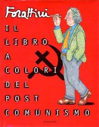 Cover Thumbnail for Il Libro a Colori del Post-Comunismo (Mondadori, 1998 series) 