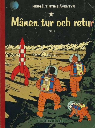 Cover for Tintins äventyr (Illustrationsförlaget, 1968 series) #8 - Månen tur och retur del 2