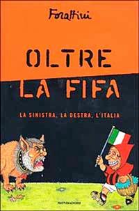 Cover Thumbnail for Oltre la Fifa (Mondadori, 2002 series) 