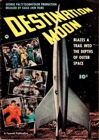Cover Thumbnail for Destination Moon (Fawcett, 1950 series) 