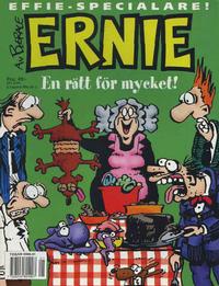 Cover Thumbnail for Ernie (Semic, 1995 series) #[1997] - En rätt för mycket!