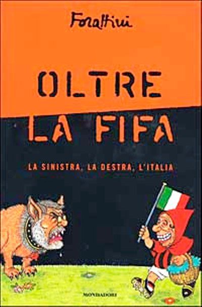 Cover for Oltre la Fifa (Mondadori, 2002 series) 