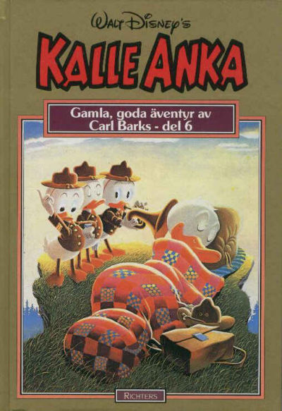 Cover for Kalle Anka - ett urval serier av Carl Barks [guldbok] (Richters Förlag AB, 1985 series) #6