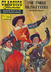 Cover Thumbnail for Classics Illustrated (Gilberton, 1947 series) #1 [HRN 134] - The Three Musketeers