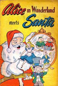 Cover Thumbnail for Alice in Wonderland Meets Santa (Western, 1950 series) 