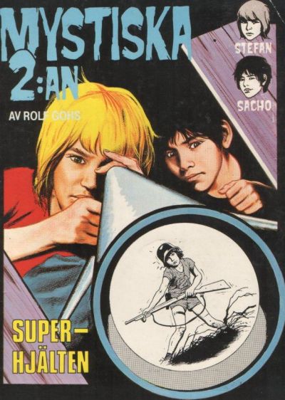 Cover for Mystiska 2:an: Superhjälten (Semic, 1979 series) 