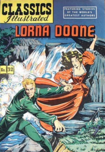 Cover for Classics Illustrated (Gilberton, 1947 series) #32 [HRN 53] - Lorna Doone
