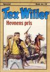 Cover for Tex Willer Spesial (Hjemmet / Egmont, 2000 series) #19 - Hevnens pris