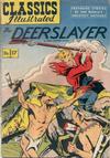 Cover for Classics Illustrated (Gilberton, 1947 series) #17 [HRN 60] - The Deerslayer