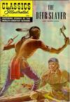 Cover for Classics Illustrated (Gilberton, 1947 series) #17 [HRN 60] - The Deerslayer [Painted Cover]