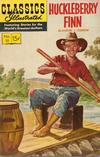 Cover for Classics Illustrated (Gilberton, 1947 series) #19 [HRN 131] - Huckleberry Finn