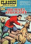 Cover Thumbnail for Classics Illustrated (1947 series) #28 [HRN 51] - Michael Strogoff