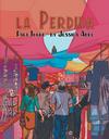 Cover for La Perdida (Fantagraphics, 2001 series) #3