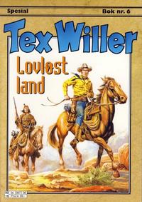 Cover Thumbnail for Tex Willer Spesial (Hjemmet / Egmont, 2000 series) #6 - Lovløst land