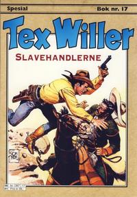 Cover Thumbnail for Tex Willer Spesial (Hjemmet / Egmont, 2000 series) #17 - Slavehandlerne