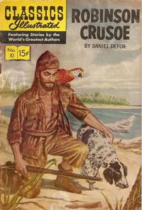 Cover Thumbnail for Classics Illustrated (Gilberton, 1947 series) #10 [HRN 140] - Robinson Crusoe [New Interior Art]