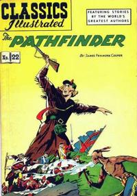Cover Thumbnail for Classics Illustrated (Gilberton, 1947 series) #22 [HRN 60] - The Pathfinder