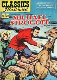 Cover Thumbnail for Classics Illustrated (Gilberton, 1947 series) #28 [HRN 51] - Michael Strogoff