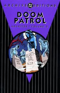 Cover for The Doom Patrol Archives (DC, 2002 series) #5