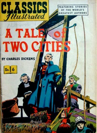 Cover for Classics Illustrated (Gilberton, 1947 series) #6 [HRN 51] - A Tale of Two Cities
