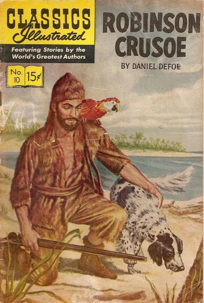 Cover for Classics Illustrated (Gilberton, 1947 series) #10 [HRN 140] - Robinson Crusoe [New Interior Art]