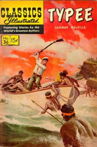 Cover for Classics Illustrated (Gilberton, 1947 series) #36 [HRN 155] - Typee