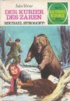 Cover for Illustrierte Klassiker [Joyas Literarias Juveniles] (Bruguera, 1979 series) #1 - Der Kurier des Zaren