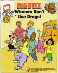 Cover Thumbnail for McGruff the Crime Dog Presents Winners Don't Use Drugs! (National Crime Prevention Council, 2005 series) 