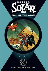 Cover Thumbnail for Doctor Solar, Man of the Atom (Dark Horse, 2004 series) #4