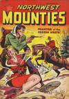 Cover for Northwest Mounties (Publications Services Limited, 1949 series) #1