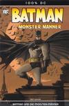 Cover for 100% DC (Panini Deutschland, 2005 series) #5 - Batman - Batman und die Monster-Männer
