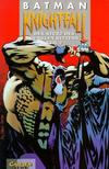 Cover for Batman (Carlsen Comics [DE], 1989 series) #19 - Knightfall - Der Sturz des Dunklen Ritters Teil 2