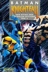 Cover Thumbnail for Batman (Carlsen Comics [DE], 1989 series) #20 - Knightfall - Der Sturz des Dunklen Ritters Teil 3