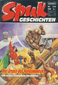 Cover Thumbnail for Spuk Geschichten (Bastei Verlag, 1978 series) #318