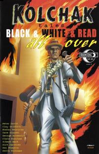Cover Thumbnail for Kolchak Tales: Black & White & Read All Over (Moonstone, 2005 series) 