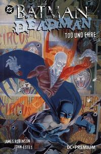 Cover Thumbnail for DC Premium (Panini Deutschland, 2001 series) #13 - Batman / Deadman - Tod und Ehre