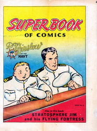 Cover Thumbnail for Super Book of Comics [Pan-Am Oil Co.] (Western, 1942 series) #6 [A] [No Ad Cover]
