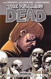 Cover for The Walking Dead (Image, 2004 series) #6 - This Sorrowful Life [First Printing]