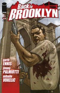 Cover for Back to Brooklyn (Image, 2008 series) #1 [Bob Cover]