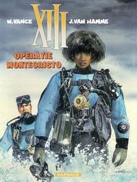 Cover Thumbnail for XIII (Dargaud Benelux, 1984 series) #16 - Operatie Montecristo